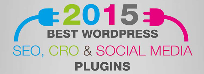 What are the best WordPress plugins of 2015?