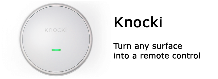 Turn almost any surface into a remote control.